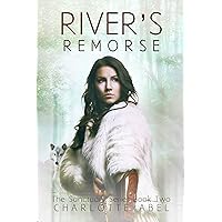 River's Remorse: New Adult Shifter Romance: Book Two (The Sanctuary Series 2) River's Remorse: New Adult Shifter Romance: Book Two (The Sanctuary Series 2) Kindle Paperback
