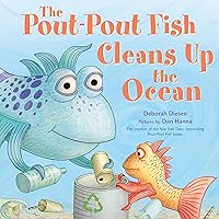The Pout-Pout Fish Cleans Up the Ocean: A Pout-Pout Fish Adventure, Book 4 The Pout-Pout Fish Cleans Up the Ocean: A Pout-Pout Fish Adventure, Book 4 Board book Audible Audiobook Kindle Hardcover