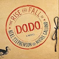 The Rise and Fall of D.O.D.O.: A Novel The Rise and Fall of D.O.D.O.: A Novel Audible Audiobook Kindle Paperback Hardcover MP3 CD