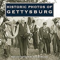Historic Photos of Gettysburg Historic Photos of Gettysburg Hardcover Kindle