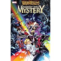 WAR OF THE REALMS: JOURNEY INTO MYSTERY WAR OF THE REALMS: JOURNEY INTO MYSTERY Paperback Kindle