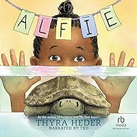 Alfie: The Turtle That Disappeared Alfie: The Turtle That Disappeared Hardcover Kindle Audible Audiobook