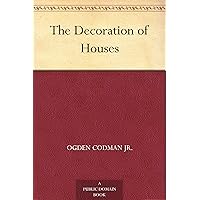 The Decoration of Houses The Decoration of Houses Kindle Audible Audiobook Hardcover Paperback MP3 CD Library Binding