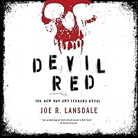 Devil Red: Hap and Leonard, Book 8 Devil Red: Hap and Leonard, Book 8 Audible Audiobook Kindle Paperback Hardcover Audio CD