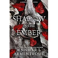 A Shadow in the Ember (Flesh and Fire Book 1) A Shadow in the Ember (Flesh and Fire Book 1) Kindle Audible Audiobook Paperback Hardcover Audio CD