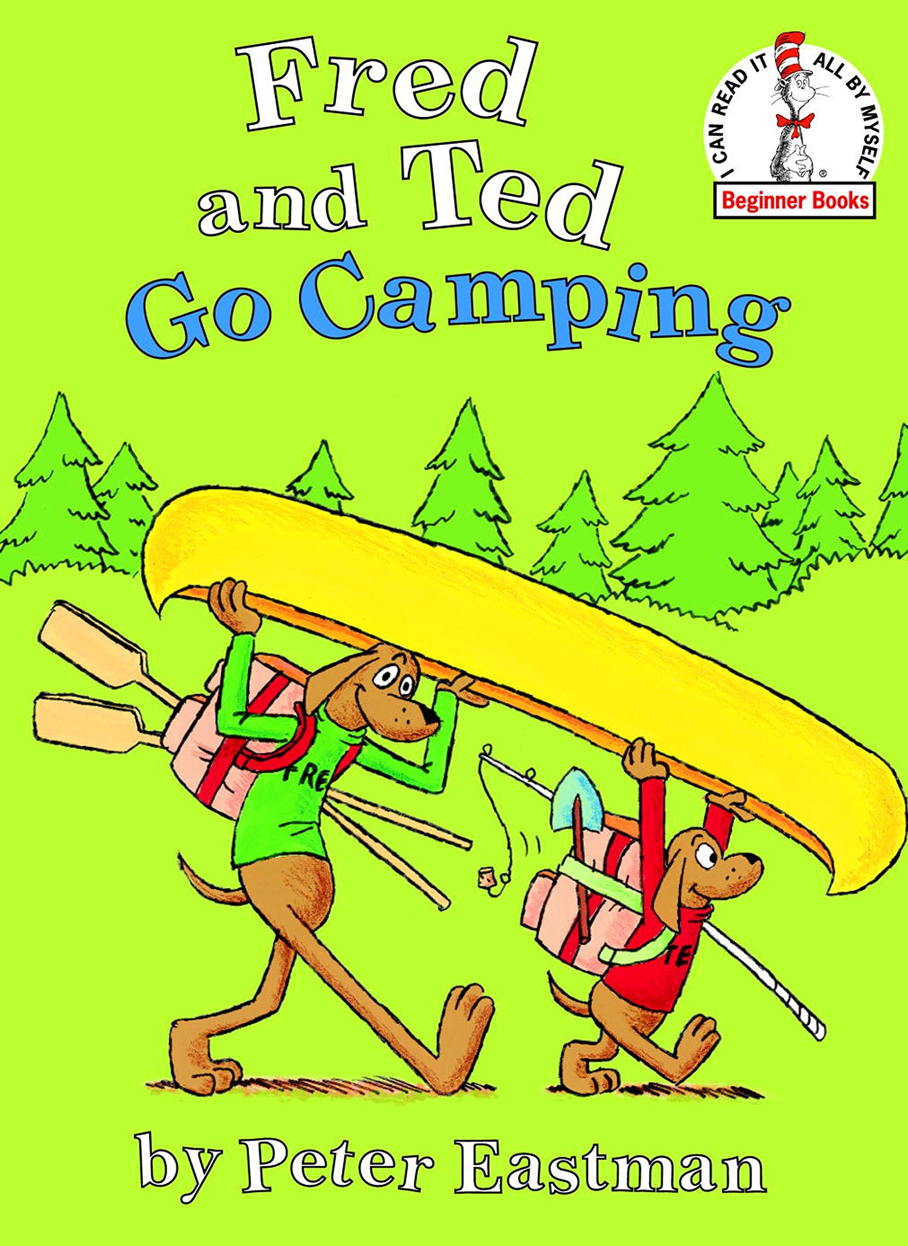 Fred and Ted Go Camping (Beginner Books(R))