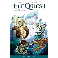 ElfQuest: The Final Quest Volume 2 (Elf Quest) ElfQuest: The Final Quest Volume 2 (Elf Quest) Kindle Paperback