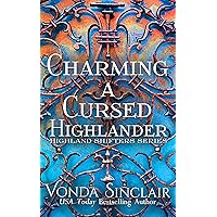 Charming a Cursed Highlander (Highland Shifters Book 2) Charming a Cursed Highlander (Highland Shifters Book 2) Kindle
