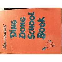 Miss Frances' Ding Dong School Book Miss Frances' Ding Dong School Book Hardcover