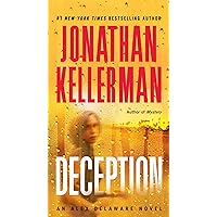 Deception: An Alex Delaware Novel Deception: An Alex Delaware Novel Kindle Audible Audiobook Paperback Hardcover Mass Market Paperback Audio CD