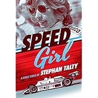 Speed Girl: Janet Guthrie and the Race That Changed Sports Forever [Kindle in Motion]
