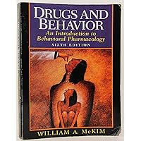 Drugs and Behavior: An Introduction to Behavioral Pharmacology (6th Edition) Drugs and Behavior: An Introduction to Behavioral Pharmacology (6th Edition) Paperback