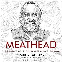 Meathead: The Science of Great Barbecue and Grilling Meathead: The Science of Great Barbecue and Grilling Hardcover Kindle Audible Audiobook Spiral-bound Audio CD