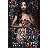Lady of Forsyth (Royals of Forsyth University) Lady of Forsyth (Royals of Forsyth University) Kindle Paperback