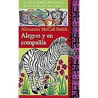Alegres y en compañía (Spanish Edition)