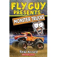Fly Guy Presents: Monster Trucks (Scholastic Reader, Level 2) Fly Guy Presents: Monster Trucks (Scholastic Reader, Level 2) Paperback Kindle