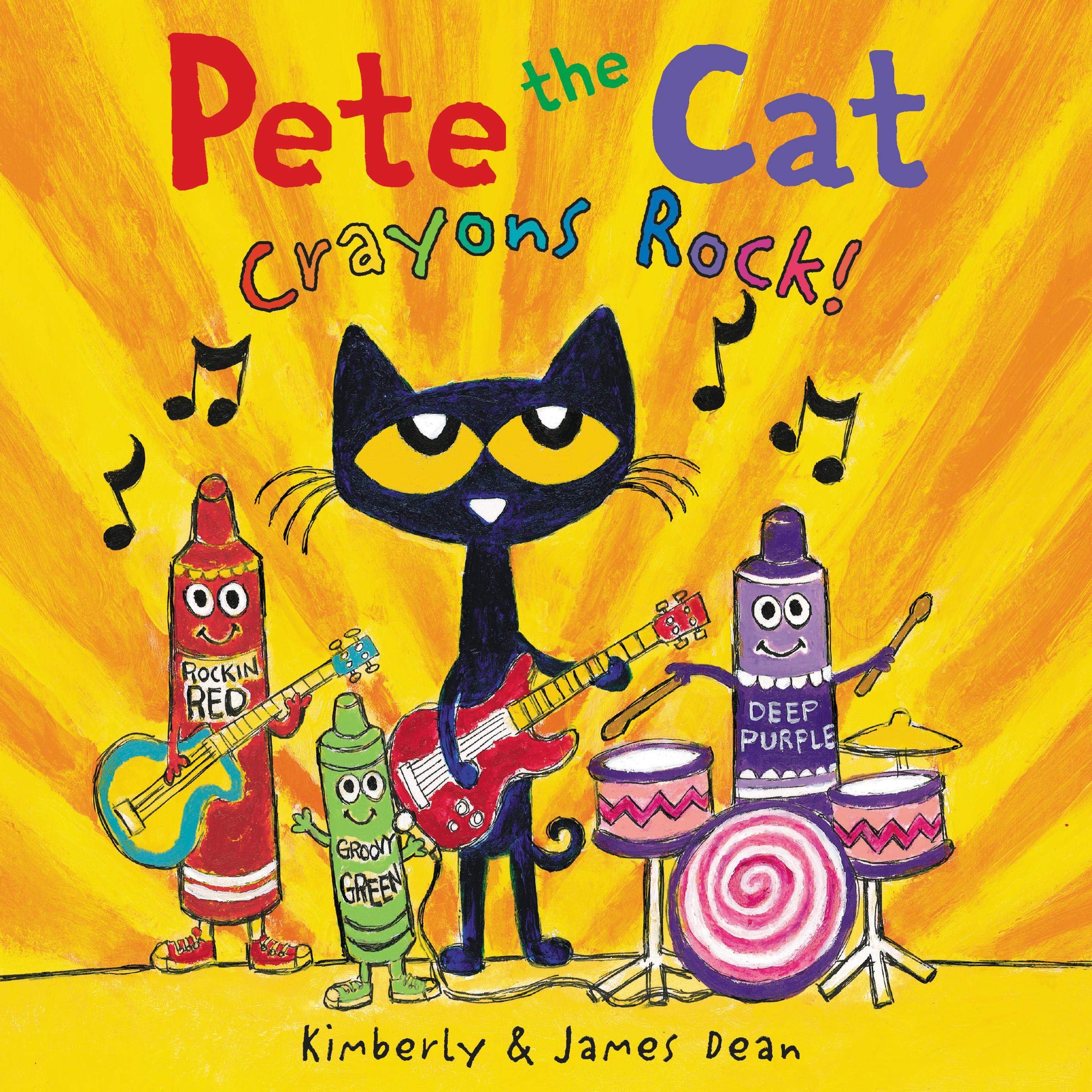 Pete the Cat: Crayons Rock!: Pete the Cat