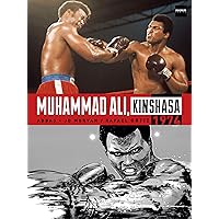 Muhammad Ali, Kinshasa 1974 Muhammad Ali, Kinshasa 1974 Kindle Hardcover