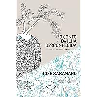 O conto da ilha desconhecida (Portuguese Edition)