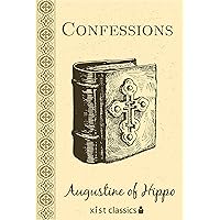 Confessions (Xist Classics) Confessions (Xist Classics) Paperback Kindle Hardcover