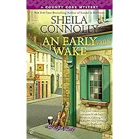 An Early Wake (County Cork series Book 3) An Early Wake (County Cork series Book 3) Kindle Mass Market Paperback Audible Audiobook Paperback Audio CD