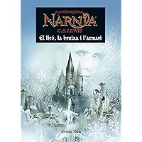 El Lleó, la bruixa i l'armari: Narnia 2 El Lleó, la bruixa i l'armari: Narnia 2 Paperback