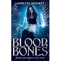 Blood & Bones: A Fun, Fast-Paced Urban Fantasy: Blood and Magic Book Four (Blood and Magic Series 4) Blood & Bones: A Fun, Fast-Paced Urban Fantasy: Blood and Magic Book Four (Blood and Magic Series 4) Kindle Audible Audiobook Paperback Audio CD