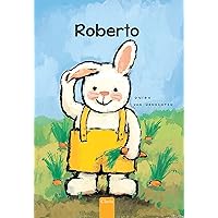 Roberto (Spanish Edition) Roberto (Spanish Edition) Hardcover