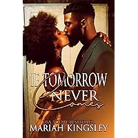 If Tomorrow Never Comes (Lies Series Book 2) If Tomorrow Never Comes (Lies Series Book 2) Kindle Paperback