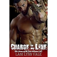 Charge To My Line (The Heroes of The Dixie Wardens MC Book 6) Charge To My Line (The Heroes of The Dixie Wardens MC Book 6) Kindle Audible Audiobook Paperback