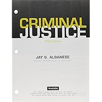 Criminal Justice, Student Value Edition Criminal Justice, Student Value Edition eTextbook Paperback Loose Leaf