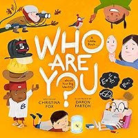 Who Are You?: A Little Book about Your Big Identity Who Are You?: A Little Book about Your Big Identity Hardcover