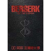 Berserk Deluxe Volume 2 Berserk Deluxe Volume 2