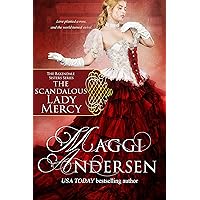 The Scandalous Lady Mercy: The Baxendale Sisters The Scandalous Lady Mercy: The Baxendale Sisters Kindle