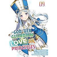 The God-Tier Guardian and the Love of Six Princesses Vol. 9 The God-Tier Guardian and the Love of Six Princesses Vol. 9 Kindle