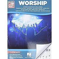 Worship - Super Easy Songbook Worship - Super Easy Songbook Paperback Kindle