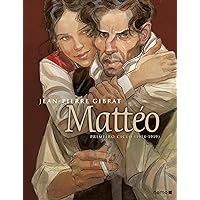 Mattéo: Primeiro Ciclo (1914-1919) (Portuguese Edition) Mattéo: Primeiro Ciclo (1914-1919) (Portuguese Edition) Kindle