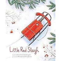 Little Red Sleigh: A Heartwarming Christmas Book For Children (Little Heroes, Big Hearts) Little Red Sleigh: A Heartwarming Christmas Book For Children (Little Heroes, Big Hearts) Hardcover Kindle Paperback