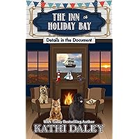 The Inn at Holiday Bay: Details in the Document The Inn at Holiday Bay: Details in the Document Kindle Paperback Audible Audiobook Hardcover