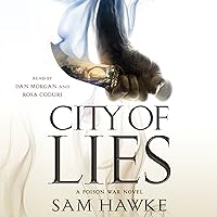 City of Lies: A Poison War Novel City of Lies: A Poison War Novel Audible Audiobook Kindle Hardcover Paperback Audio CD