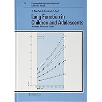 Lung Function in Children and Adolescents: Methods, Reference Values (Progress in Respiratory Research) Lung Function in Children and Adolescents: Methods, Reference Values (Progress in Respiratory Research) Hardcover