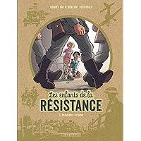 Les Enfants de la Résistance - Tome 1 - Premières actions (French Edition) Les Enfants de la Résistance - Tome 1 - Premières actions (French Edition) Hardcover Kindle
