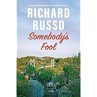 Somebody's Fool: A novel (North Bath Trilogy Book 3) Somebody's Fool: A novel (North Bath Trilogy Book 3) Kindle Hardcover Audible Audiobook Paperback