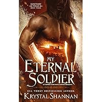 My Eternal Soldier (Sanctuary, Texas Book 3)