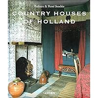 Country Houses of Holland Country Houses of Holland Hardcover