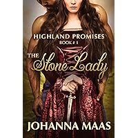 The Stone Lady (Highland Promises Book 1) The Stone Lady (Highland Promises Book 1) Kindle