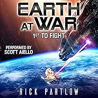 1st to Fight: Earth at War 1st to Fight: Earth at War Audible Audiobook Kindle Paperback