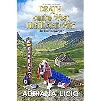 Death on the West Highland Way: A Scottish Cozy Mystery (The Homeswappers Book 6) Death on the West Highland Way: A Scottish Cozy Mystery (The Homeswappers Book 6) Kindle Paperback