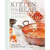 Kitten and the Bear Cookbook: Recipes for Small Batch Preserves, Scones, and Sweets from the Beloved Shop Kitten and the Bear Cookbook: Recipes for Small Batch Preserves, Scones, and Sweets from the Beloved Shop Hardcover Kindle