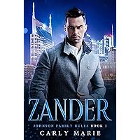 Zander: An MM Daddy Romance (Johnson Family Rules Book 1)